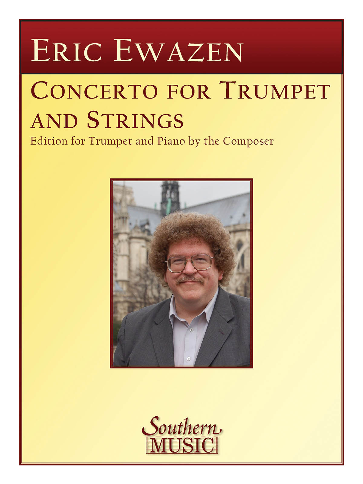 Eric Ewazen: Concerto for Trumpet: Trumpet and Accomp.: Instrumental Album
