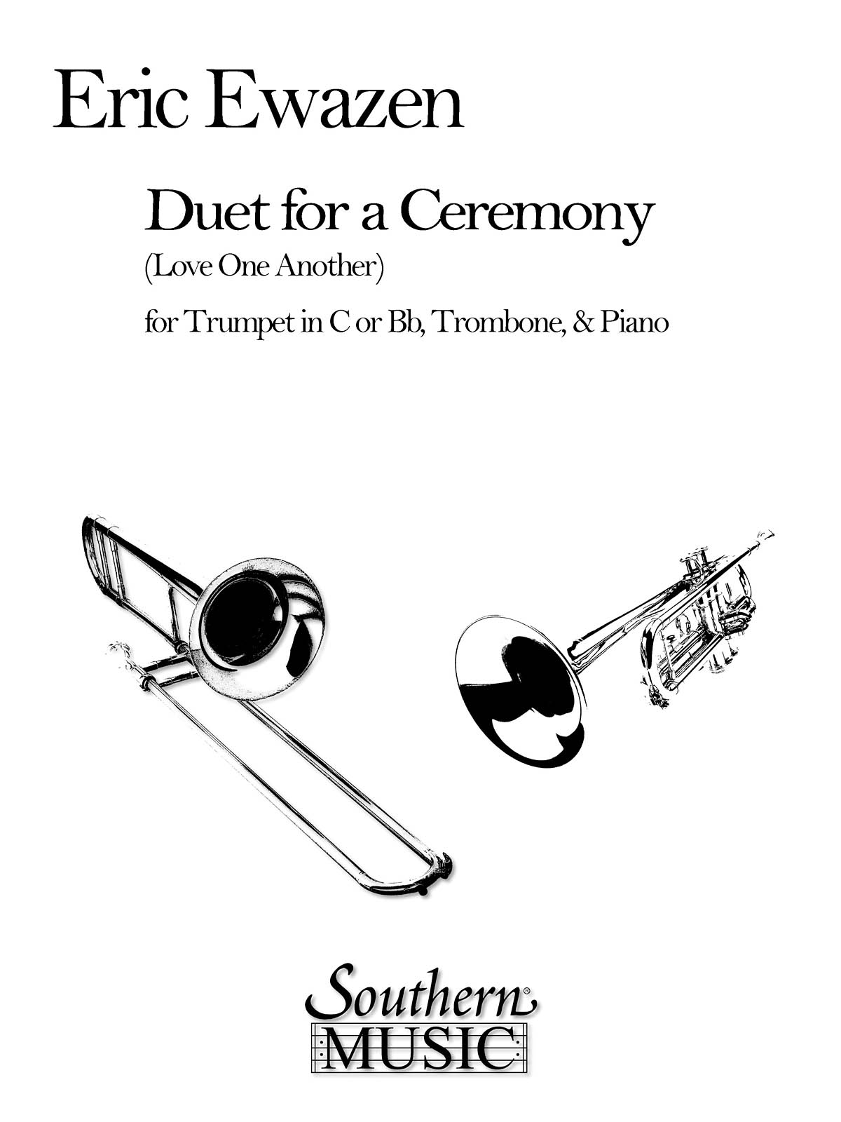 Eric Ewazen: Duet For A Ceremony (Love One Another): Concert Band: Part