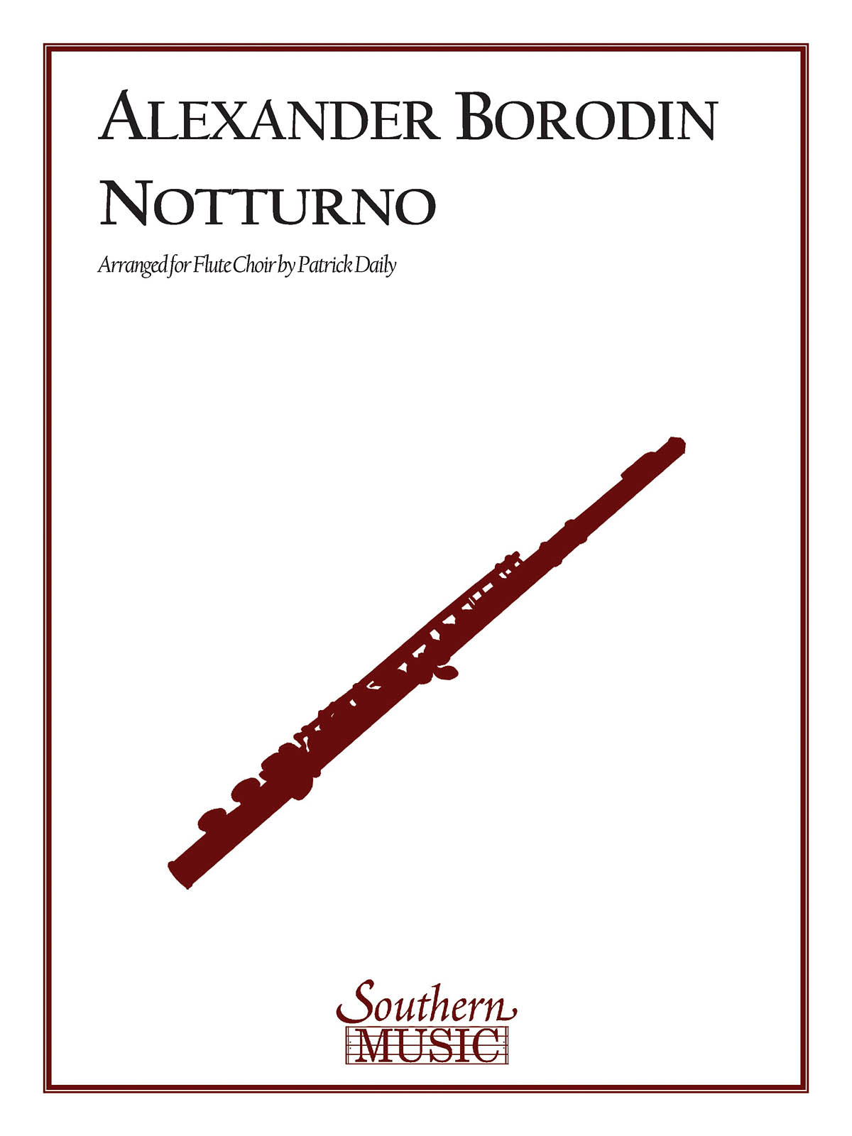 Alexander Porfiryevich Borodin: Notturno: Flute Ensemble: Score & Parts