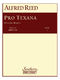 Alfred Reed: Pro Texana: Concert Band: Score