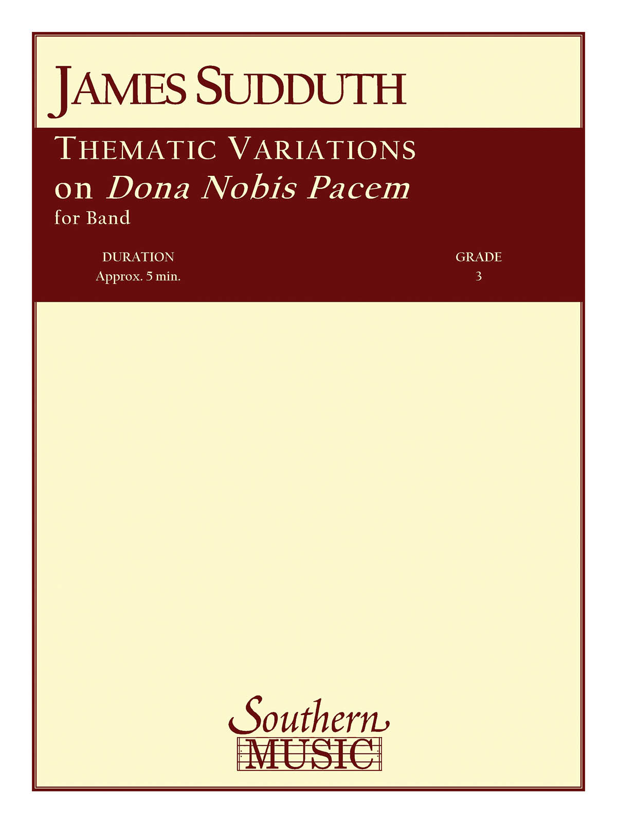 James Sudduth: Thematic Variations on Dona Nobis Pacem: Concert Band: Score &