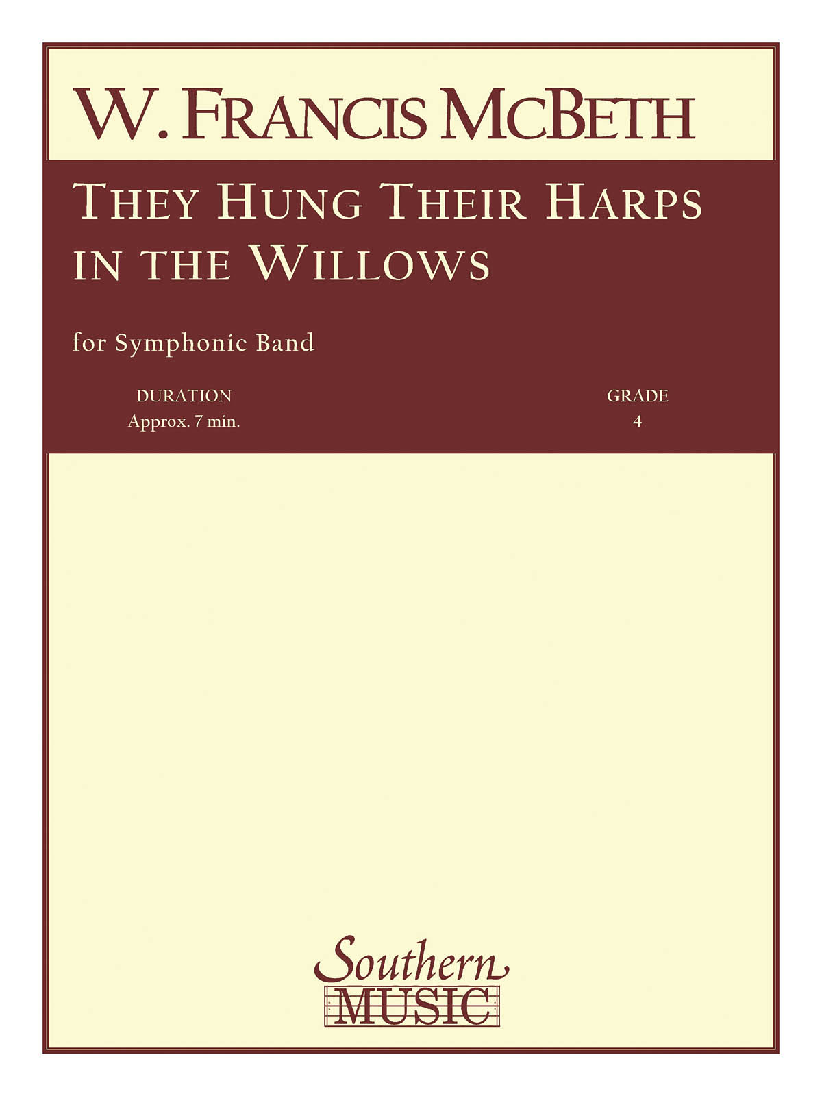 W. Francis McBeth: They Hung Their Harps in the Willows: Concert Band: Score &