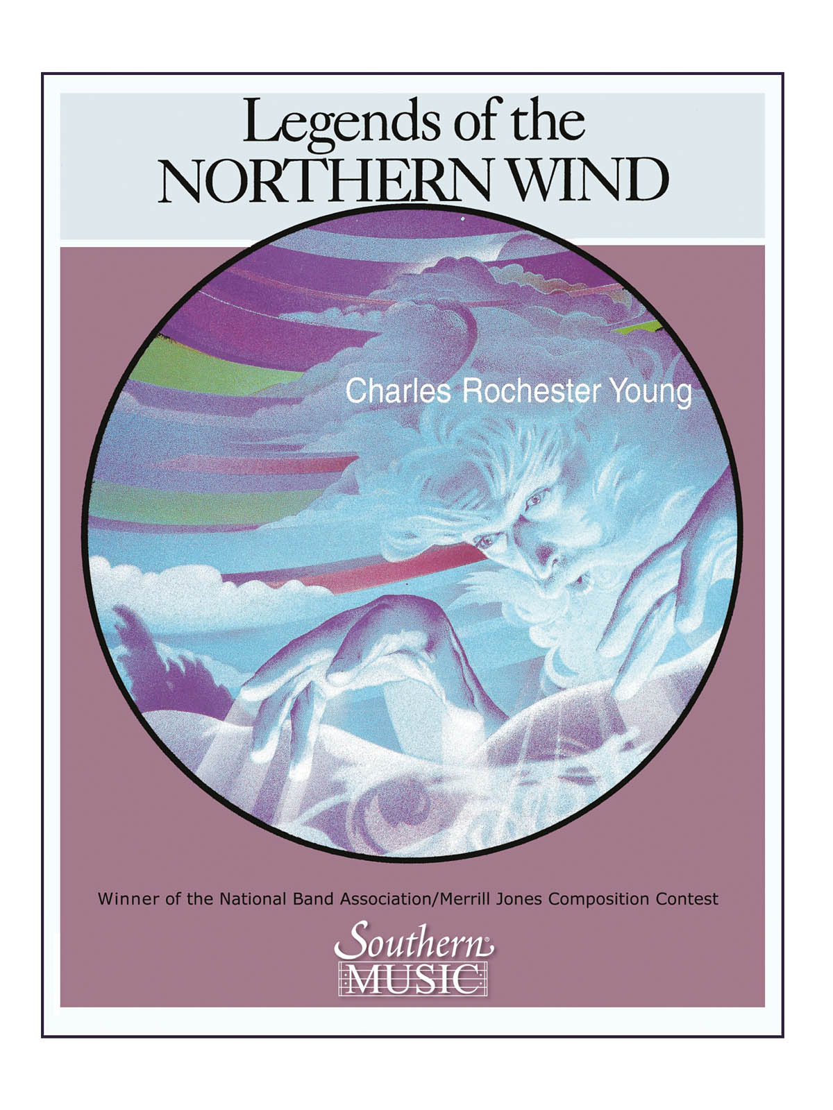 Charles Rochester Young: Legends of the Northern Wind: Concert Band: Score &