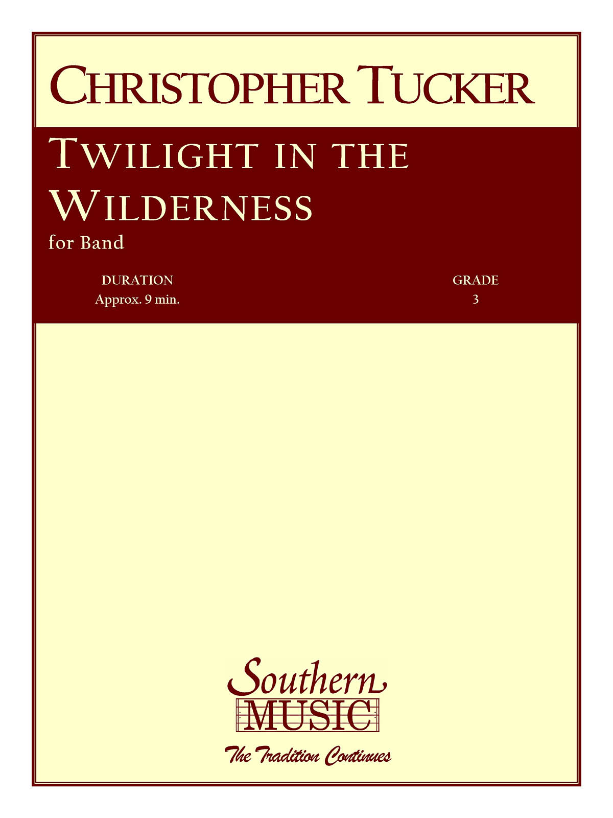 Christopher Tucker: Twilight in the Wilderness: Concert Band: Score & Parts