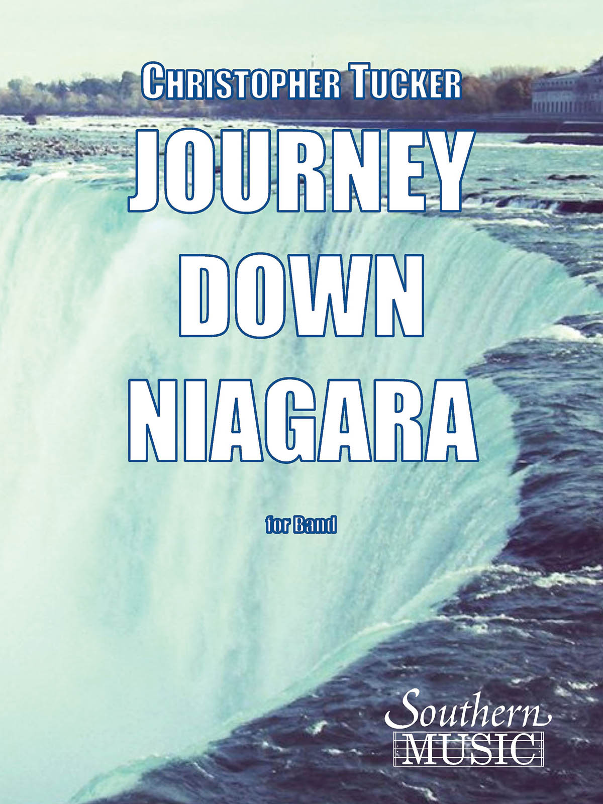 Christopher Tucker: Journey Down Niagara: Concert Band: Parts