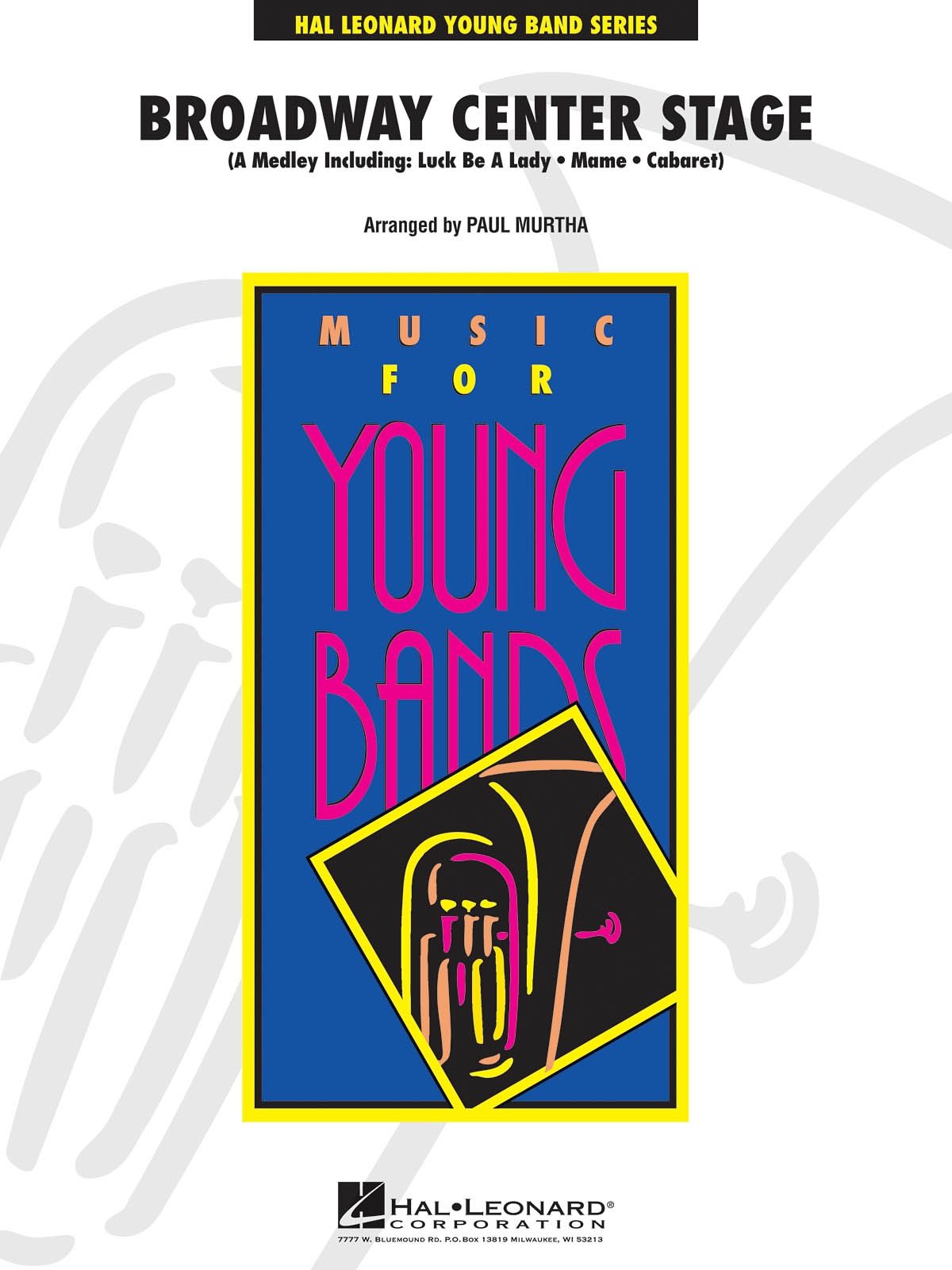 Broadway Center Stage: Concert Band: Score & Parts