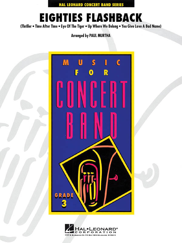 Eighties Flashback: Concert Band: Score & Parts