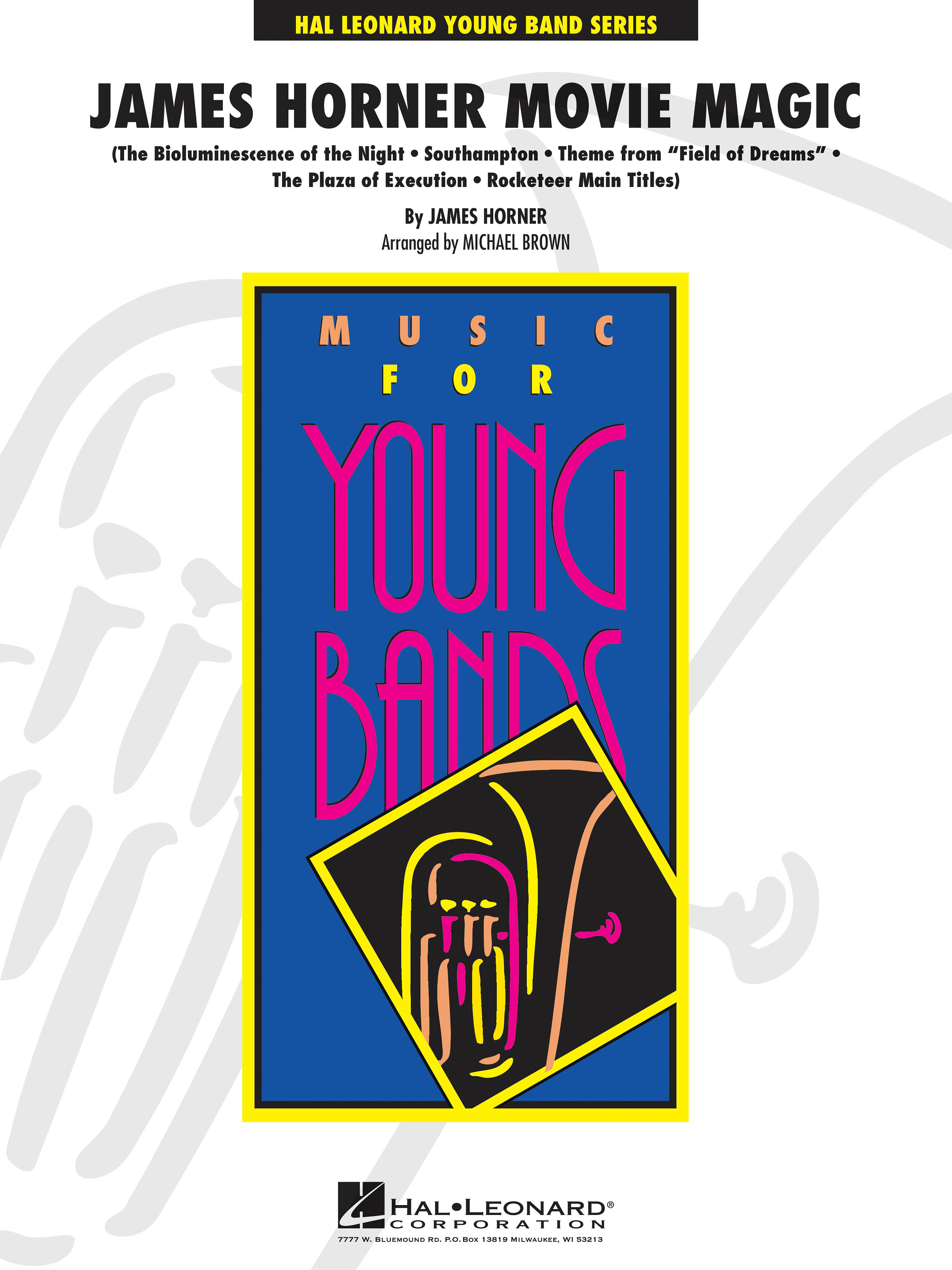 James Horner: James Horner Movie Magic: Concert Band: Score & Parts