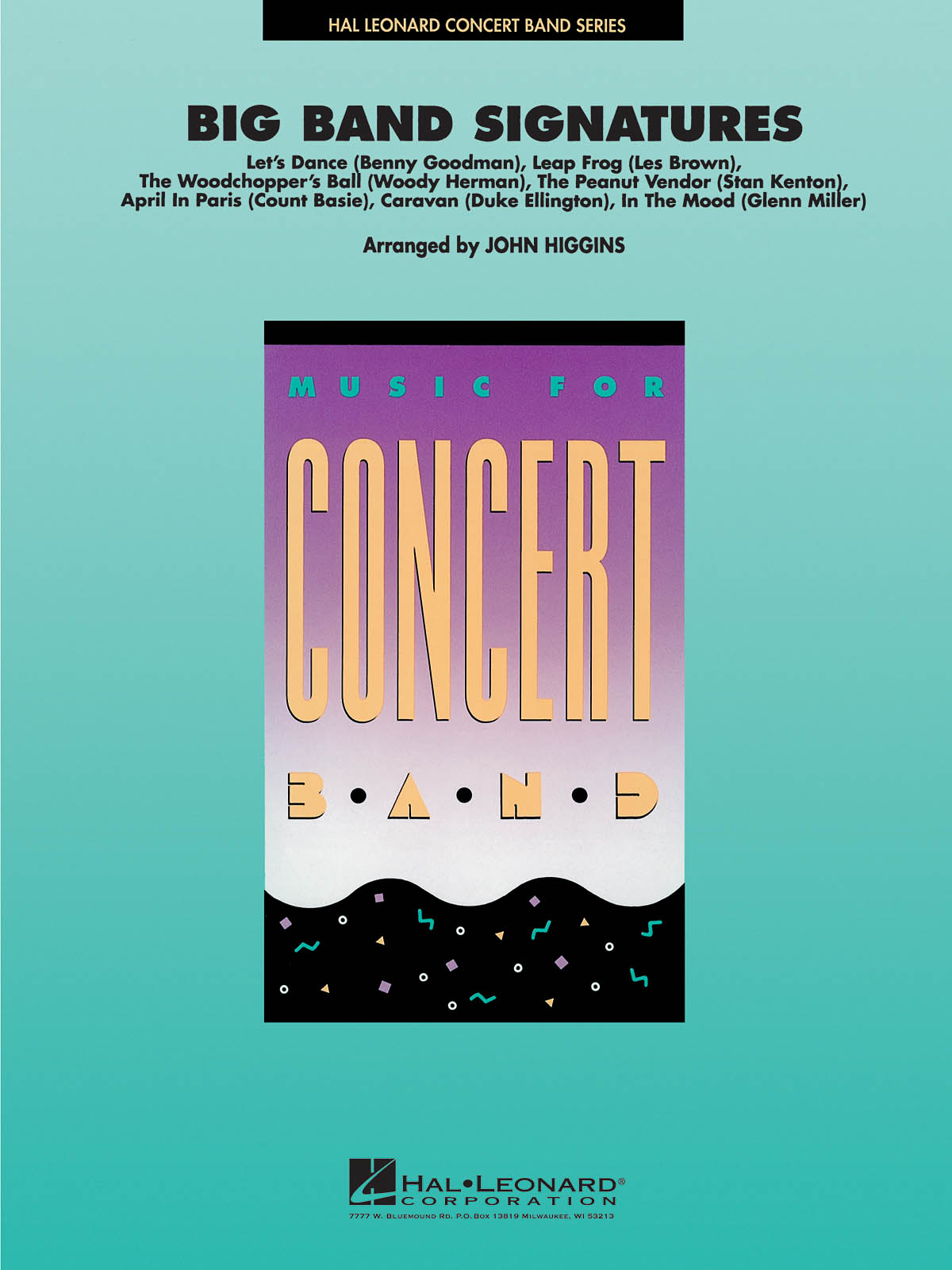 Big Band Signatures: Concert Band: Score & Parts