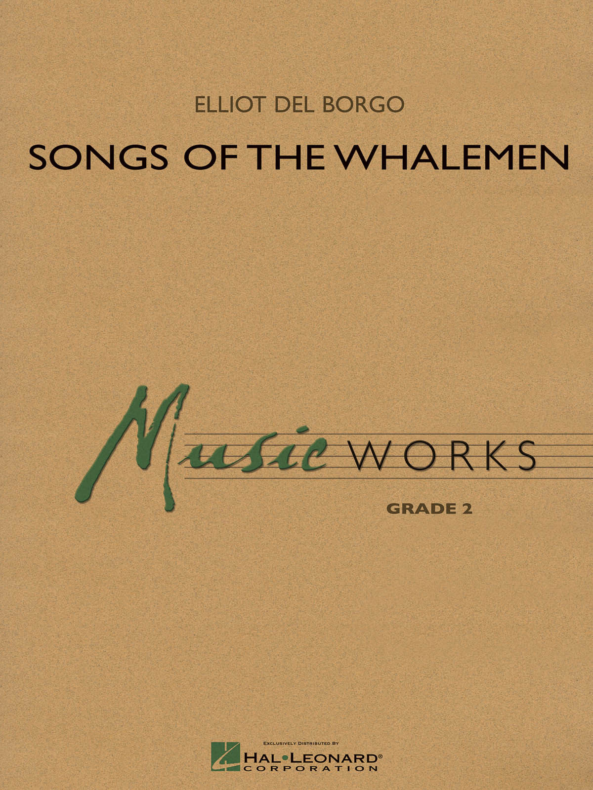 Elliot del Borgo: Songs of the Whalemen: Concert Band: Score
