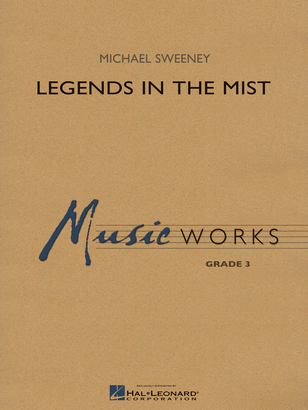 Michael Sweeney: Legends in the Mist: Concert Band: Score & Parts