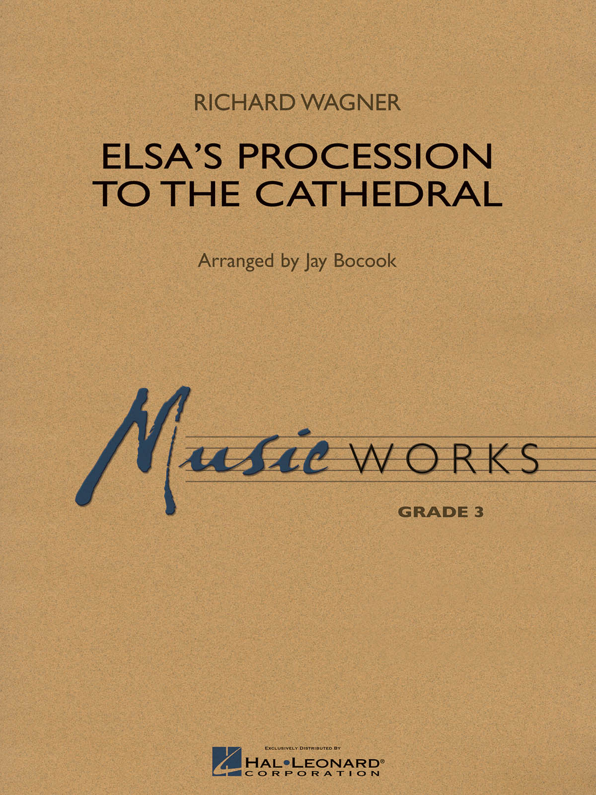 Richard Wagner: Elsa's Procession to the Cathedral: Concert Band: Score & Parts