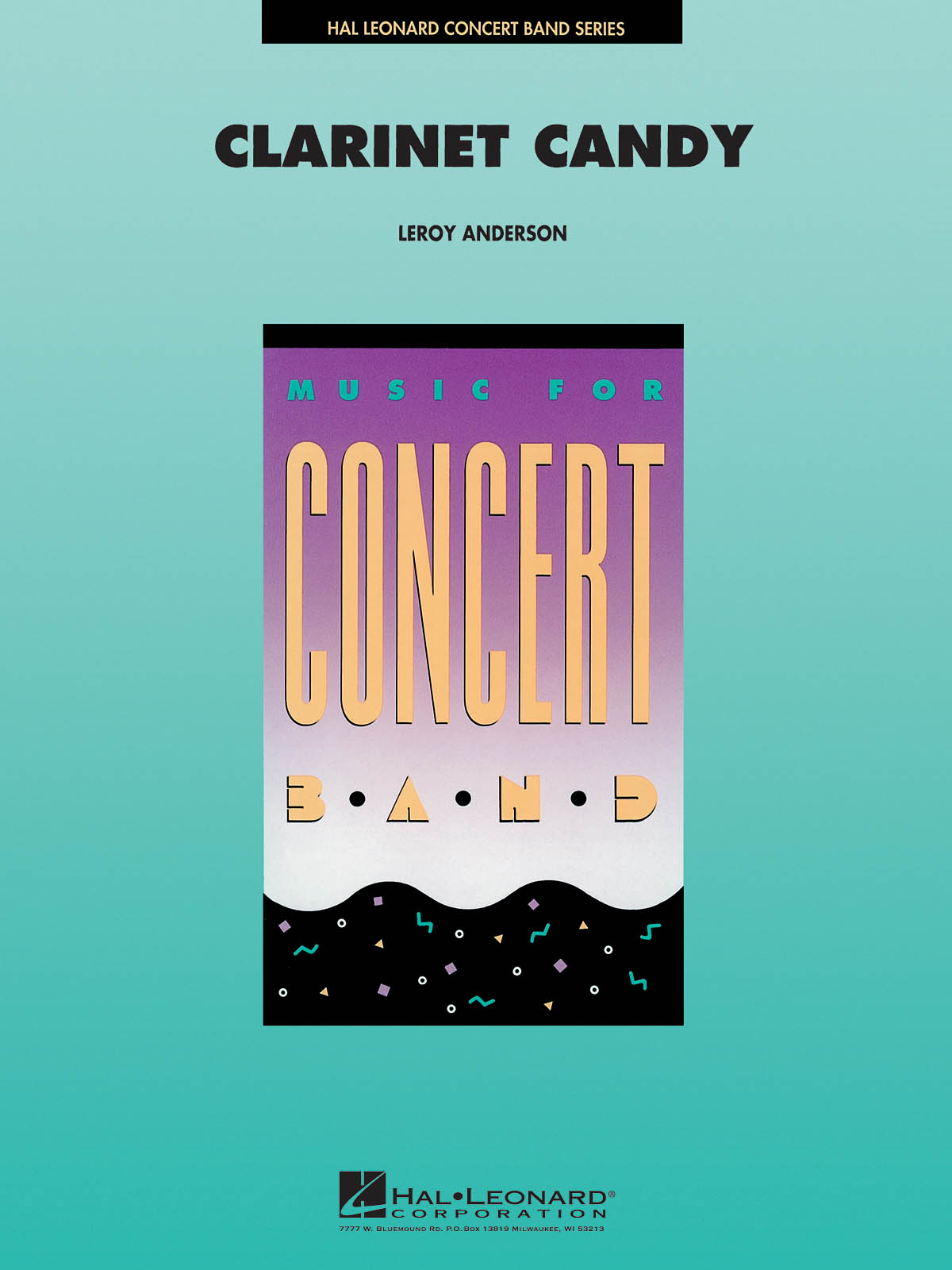 Leroy Anderson: Clarinet Candy: Concert Band: Score & Parts