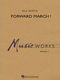 Paul Murtha: Forward March: Concert Band: Score & Parts