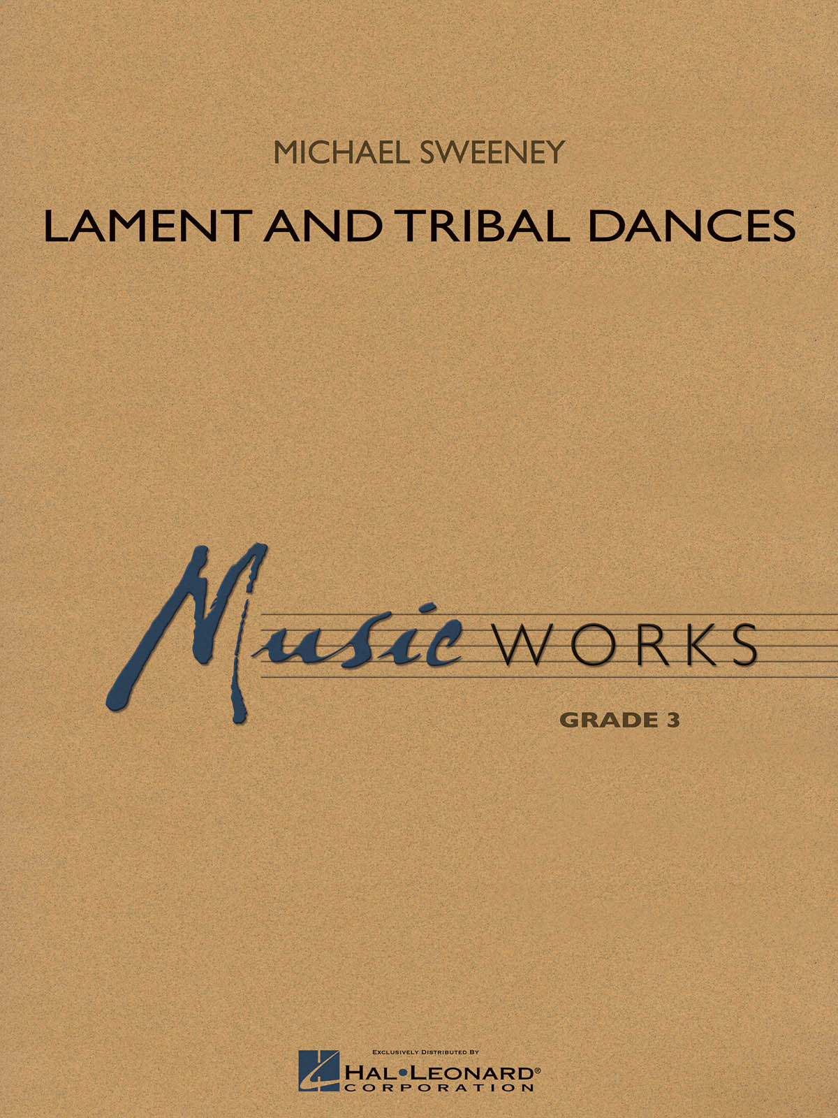 Michael Sweeney: Lament and Tribal Dances: Concert Band: Score & Parts
