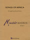 Songs of Africa: Concert Band: Score