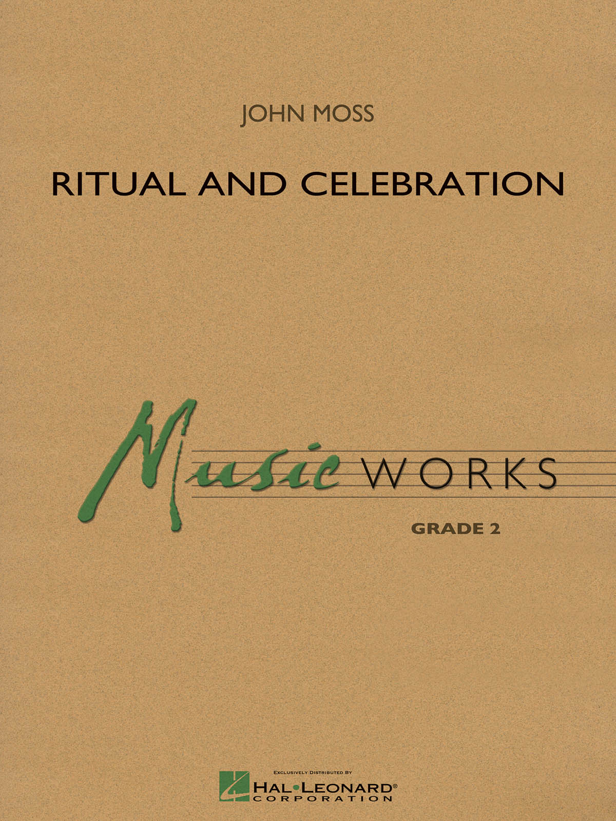 John Moss: Ritual and Celebration: Concert Band: Score  Parts & Audio