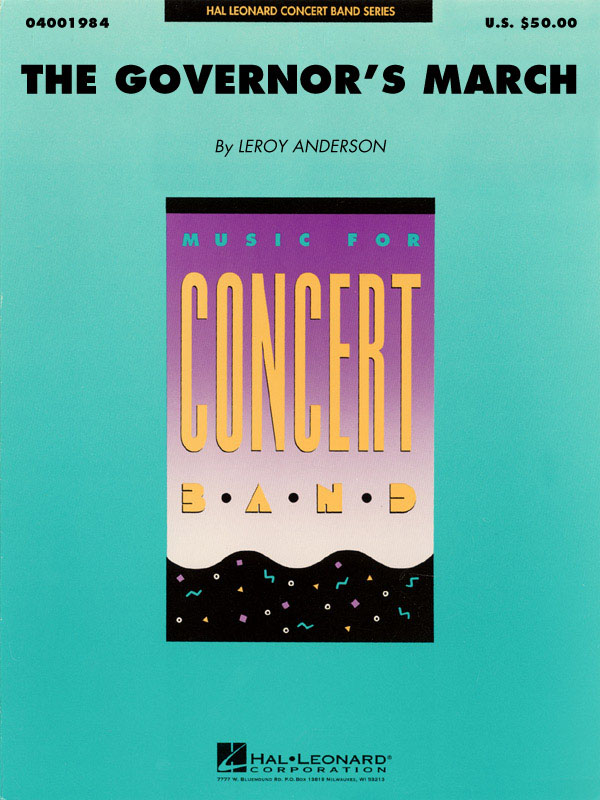 Leroy Anderson: The Governor's March: Concert Band: Score & Parts