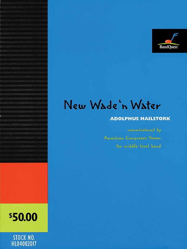 Adolphus Hailstork: New Wade 'n Water: Concert Band: Score & Parts
