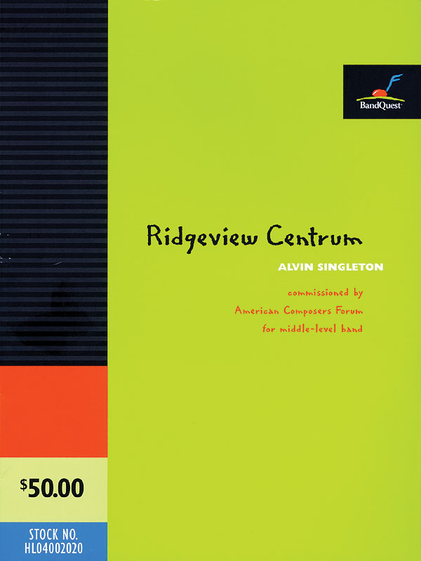 Alvin Singleton: Ridgeview Centrum: Concert Band: Score & Parts