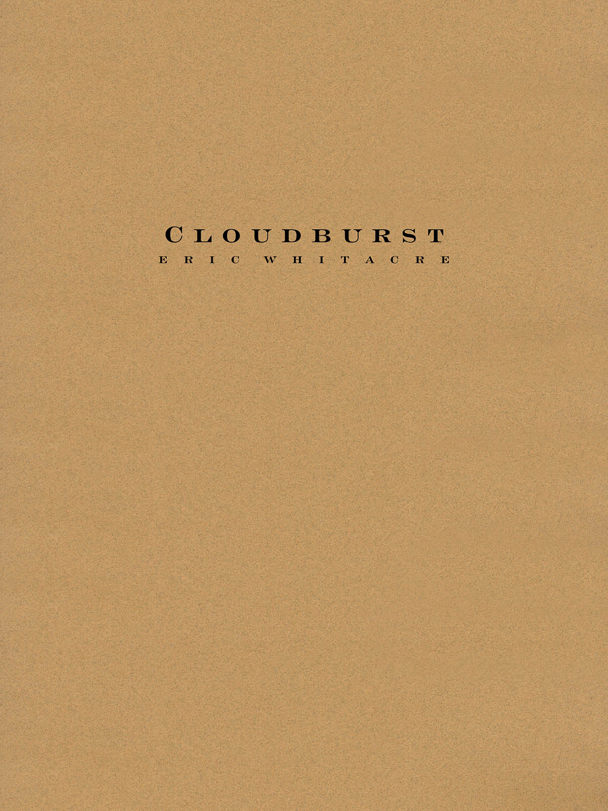 Eric Whitacre: Cloudburst: Concert Band: Score and Parts