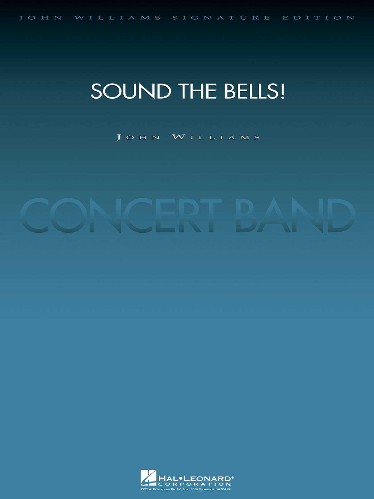 John Williams: Sound the Bells!: Concert Band: Score & Parts
