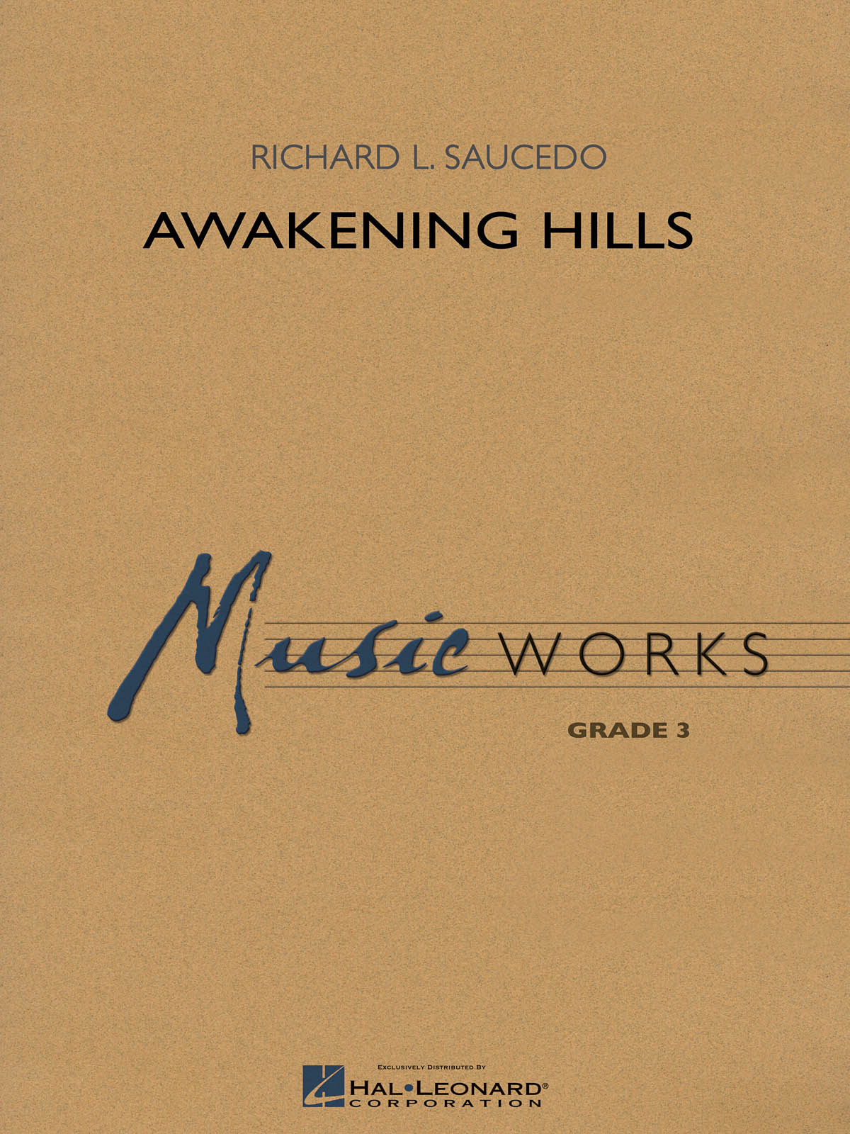 Richard L. Saucedo: Awakening Hills: Concert Band: Score