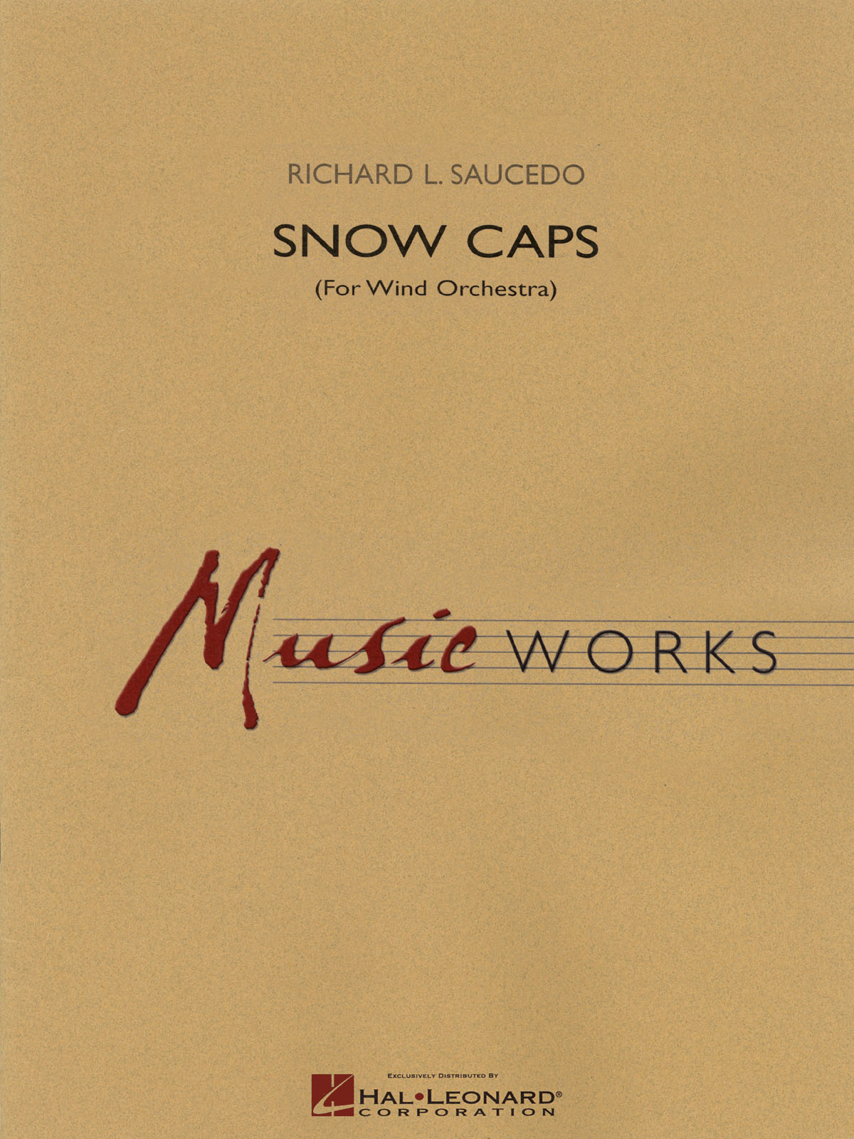 Richard L. Saucedo: Snow Caps: Concert Band: Score  Parts & Audio