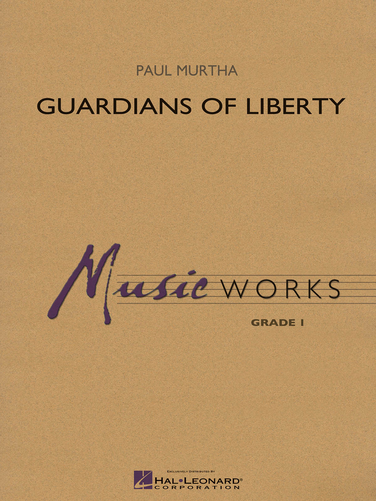 Guardians of Liberty: Concert Band: Score & Parts