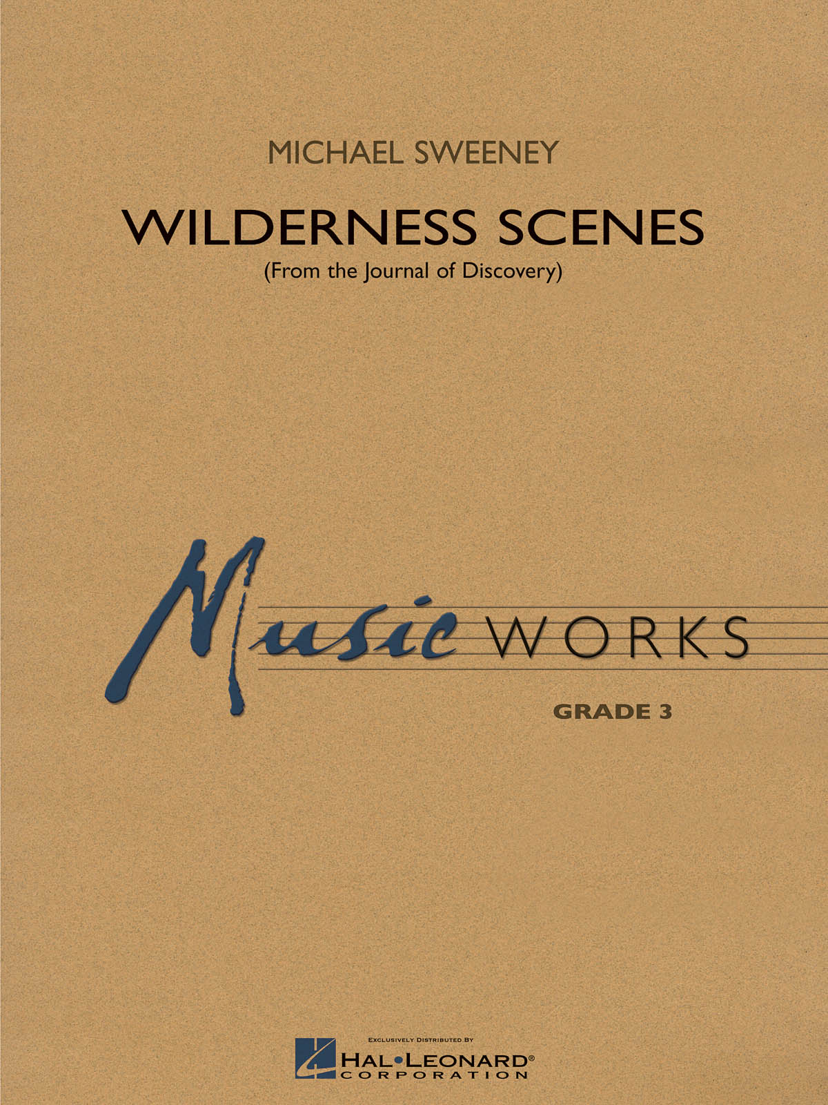 Michael Sweeney: Wilderness Scenes (from The Journal of Discovery): Concert