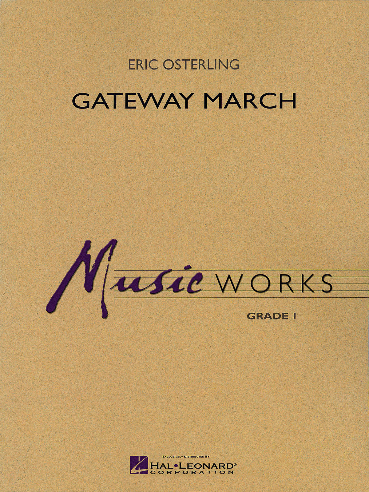 Eric Osterling: Gateway March: Concert Band: Score & Parts