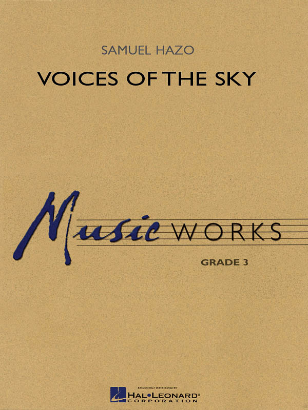 Samuel R. Hazo: Voices of the Sky: Concert Band: Score and Parts