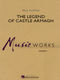Paul Murtha: The Legend Of Castle Armagh: Concert Band: Score
