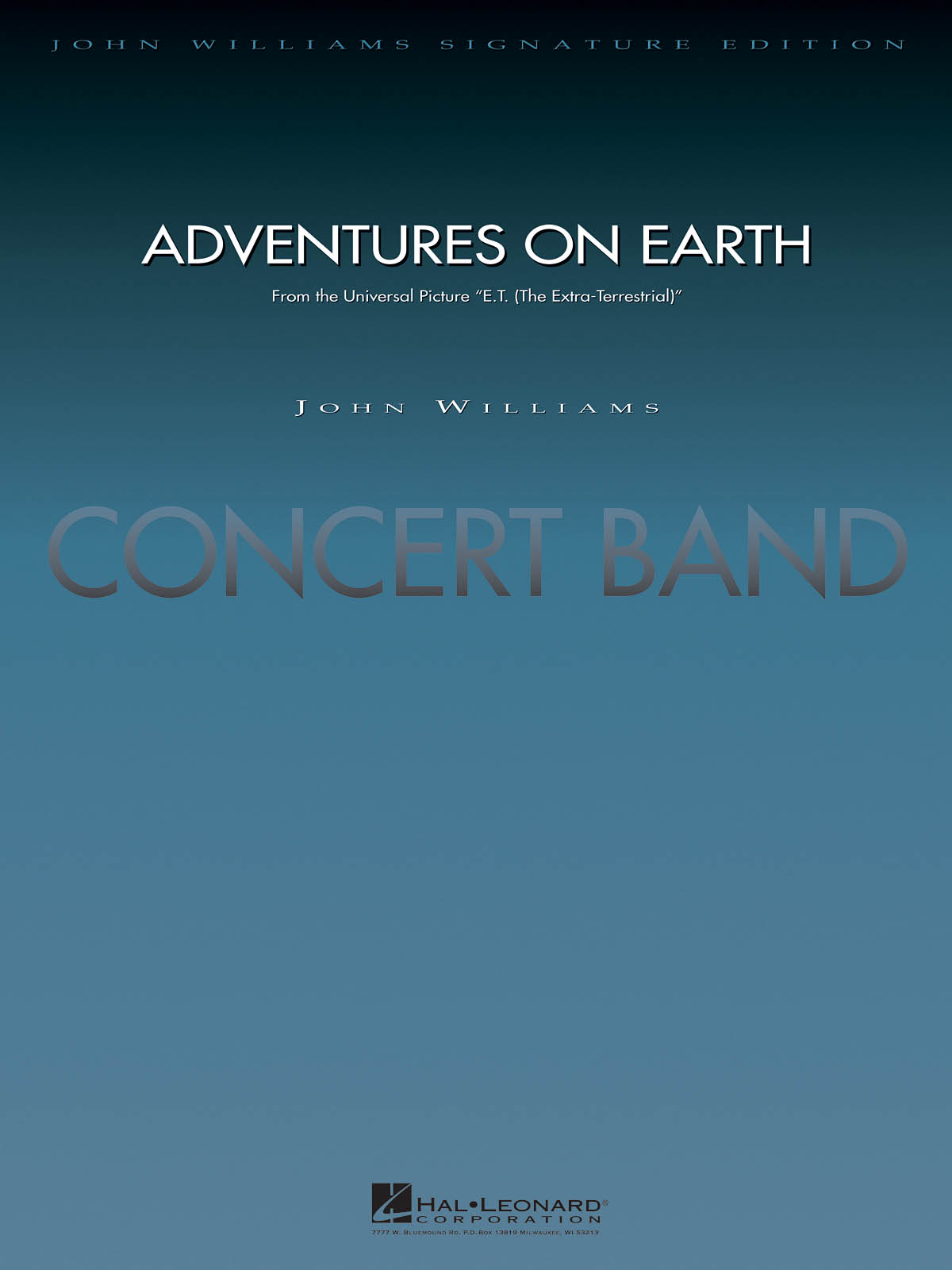 John Williams: Adventures on Earth ( from E.T. ): Concert Band: Score & Parts
