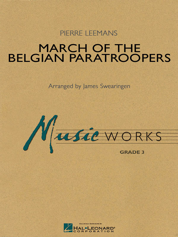 Pierre Leemans: March of the Belgian Paratroopers: Concert Band: Score & Parts