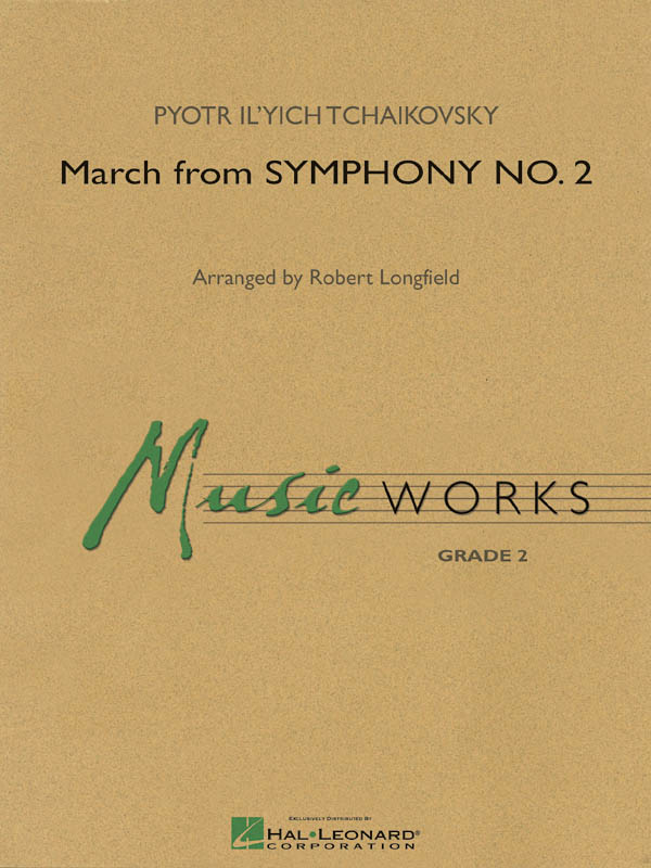 Pyotr Ilyich Tchaikovsky: March From Symphony No.2: Concert Band: Score