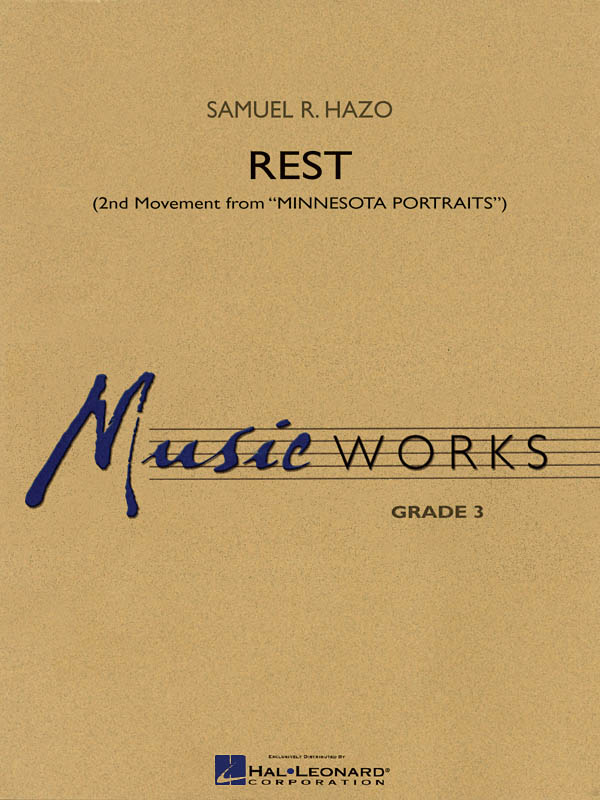 Samuel R. Hazo: Rest (2nd Movement from Minnesota Portraits): Concert Band: