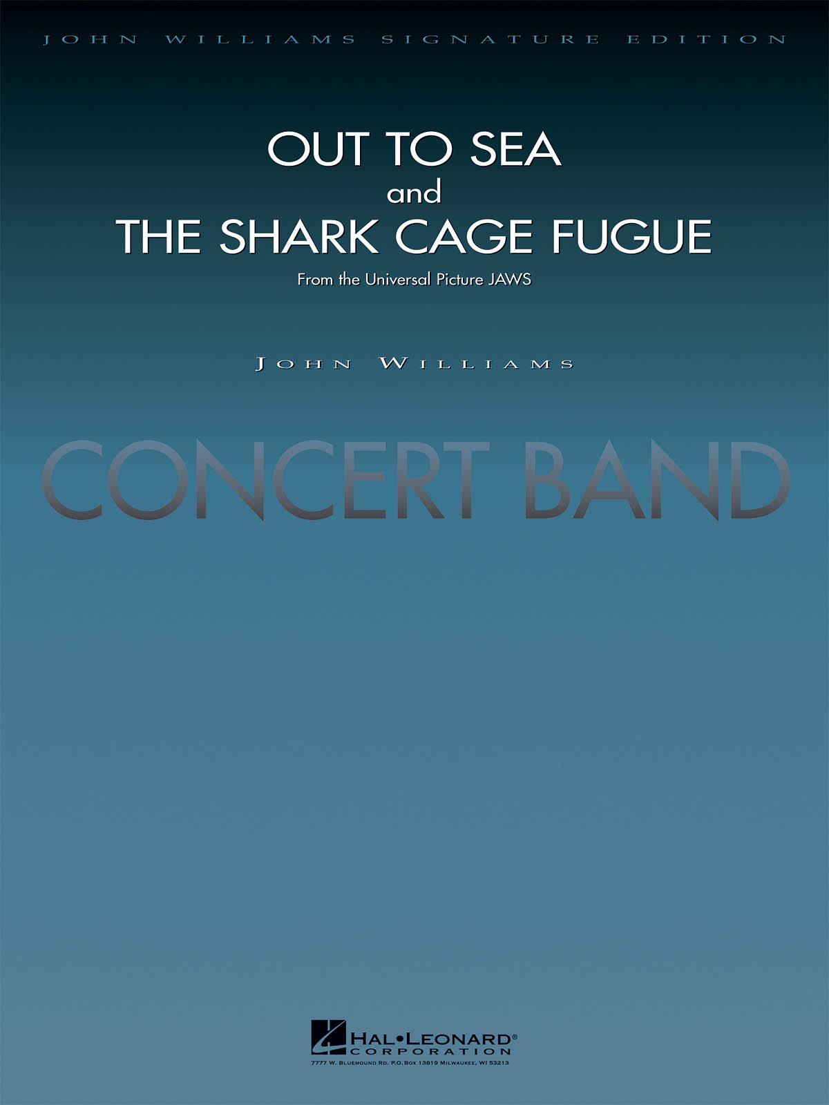 John Williams: Out to Sea and The Shark Cage Fugue (from Jaws): Concert Band:
