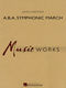 John Cheetham: A.B.A. Symphonic March: Concert Band: Score & CD