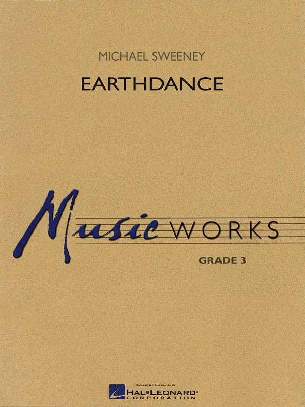 Michael Sweeney: Earthdance: Concert Band: Score & Parts