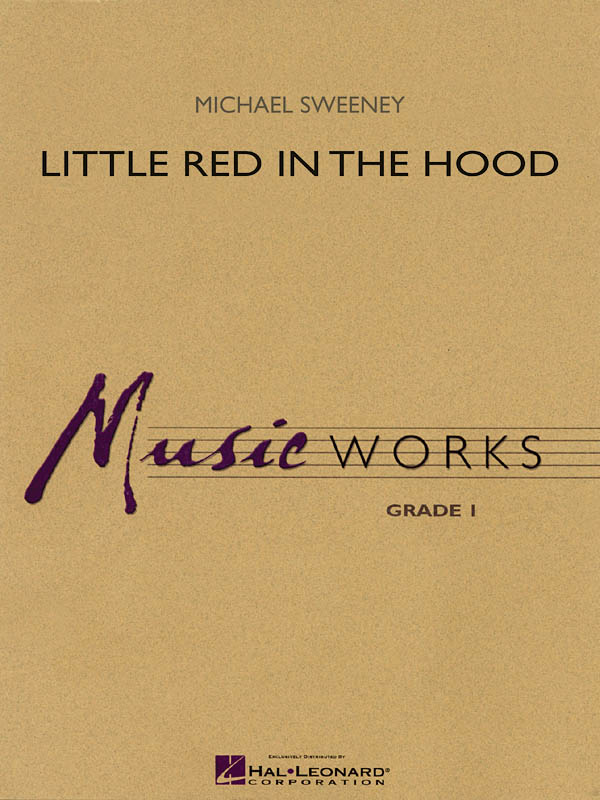Michael Sweeney: Little Red in the Hood: Concert Band: Score & Parts