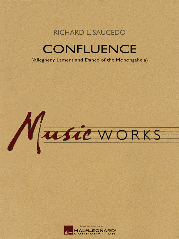 Richard L. Saucedo: Confluence: Concert Band: Score & Parts