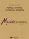 Richard L. Saucedo: March of the Hyperion Robots: Concert Band: Score