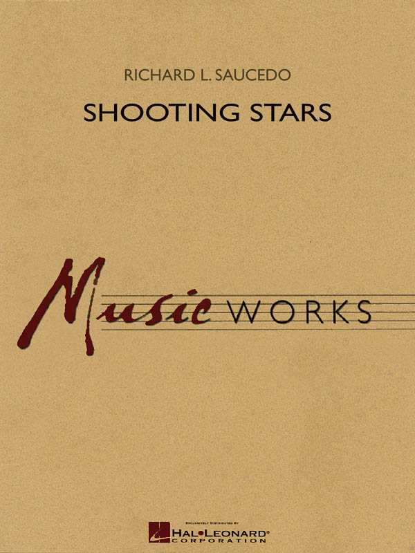 Richard L. Saucedo: Shooting Stars: Concert Band: Score & Parts