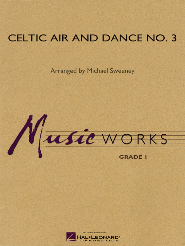 Celtic Air and Dance No. 3: Concert Band: Score & Parts