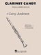 Leroy Anderson: Clarinet Candy: Clarinet Ensemble: Part