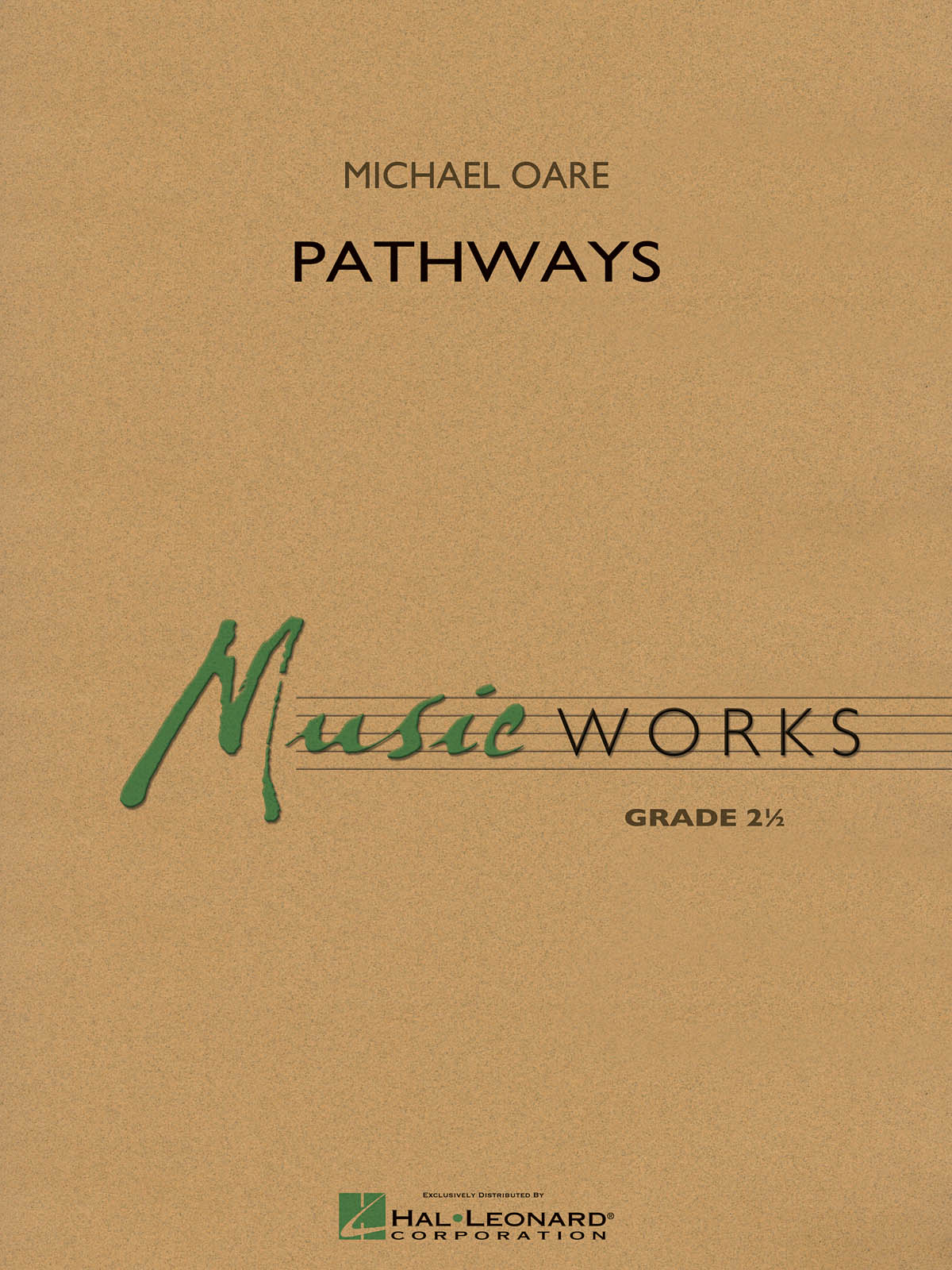 Michael Oare: Pathways: Concert Band: Score