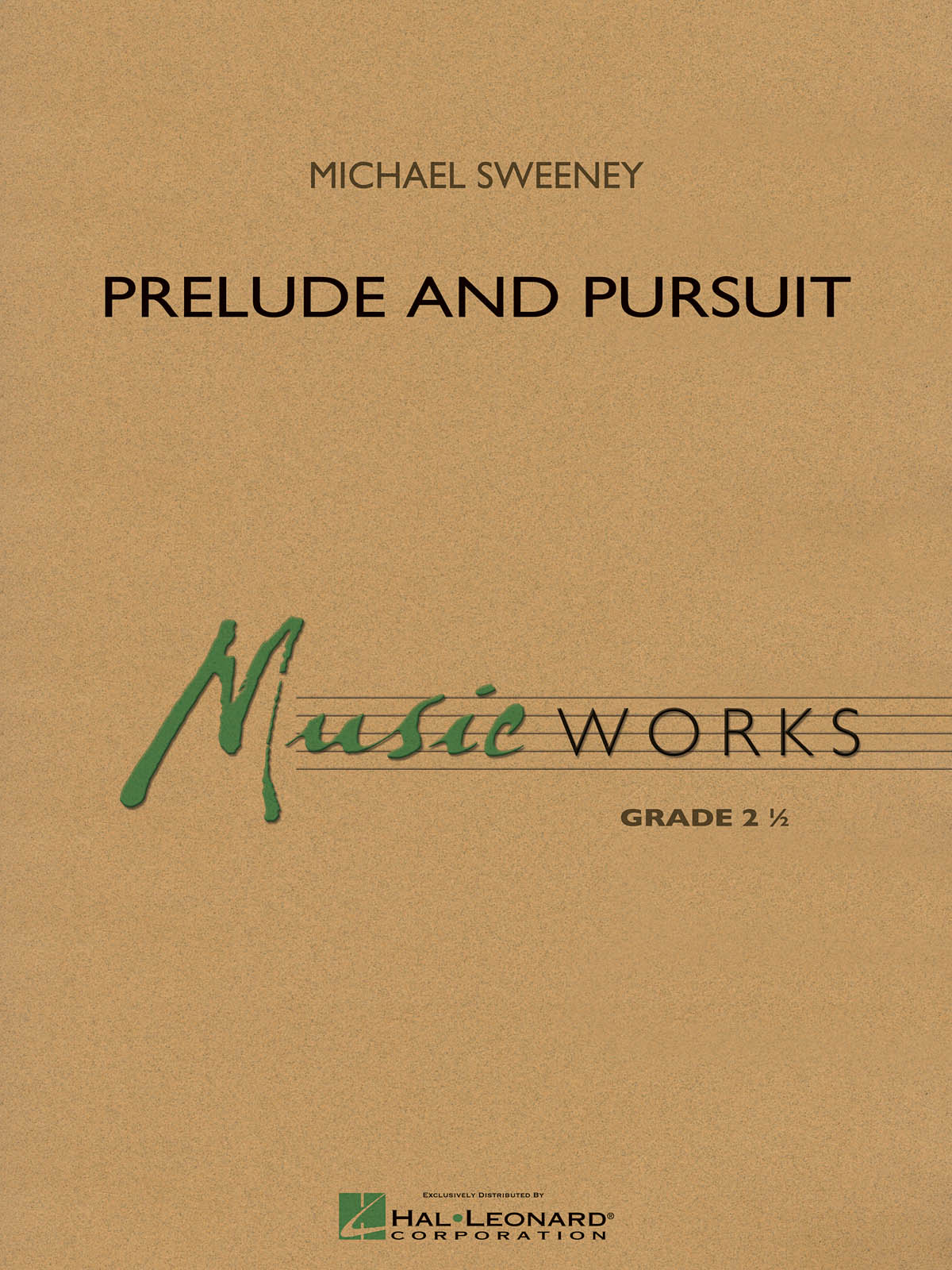 Michael Sweeney: Prelude and Pursuit: Concert Band: Score & Parts