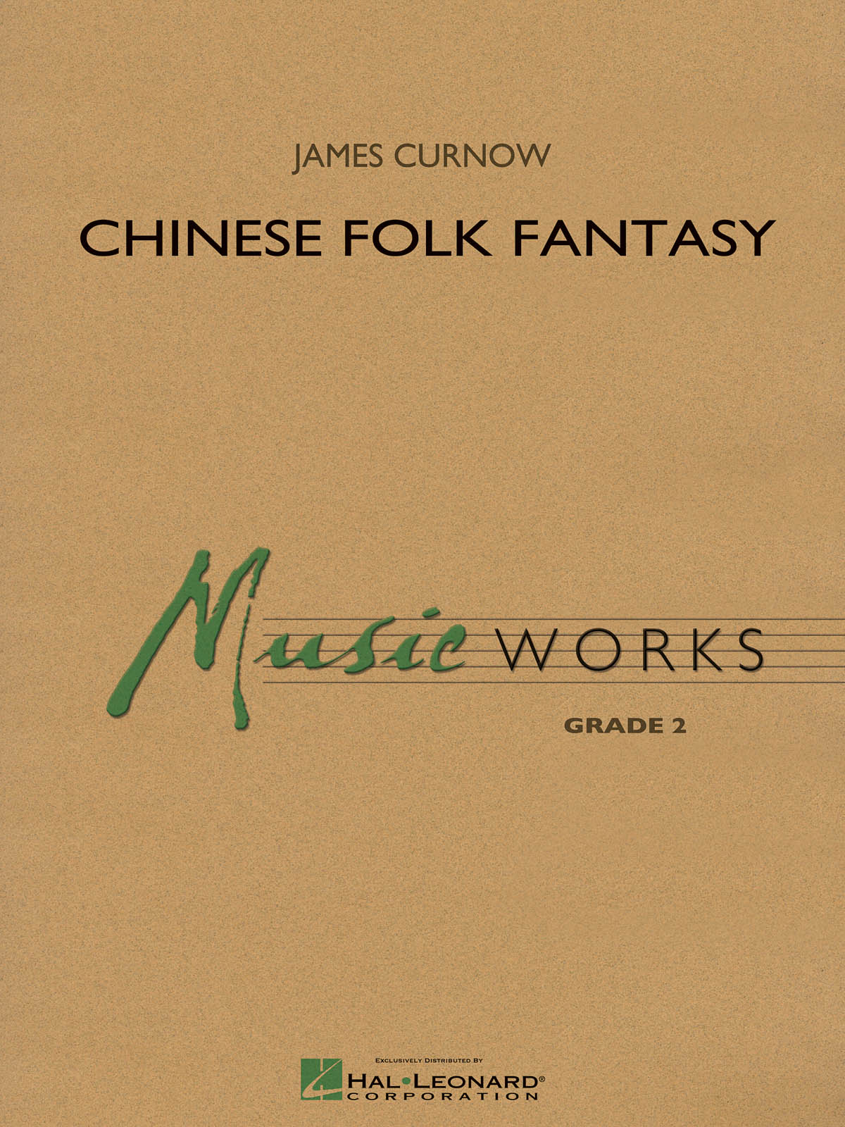 James Curnow: Chinese Folk Fantasy: Concert Band: Score