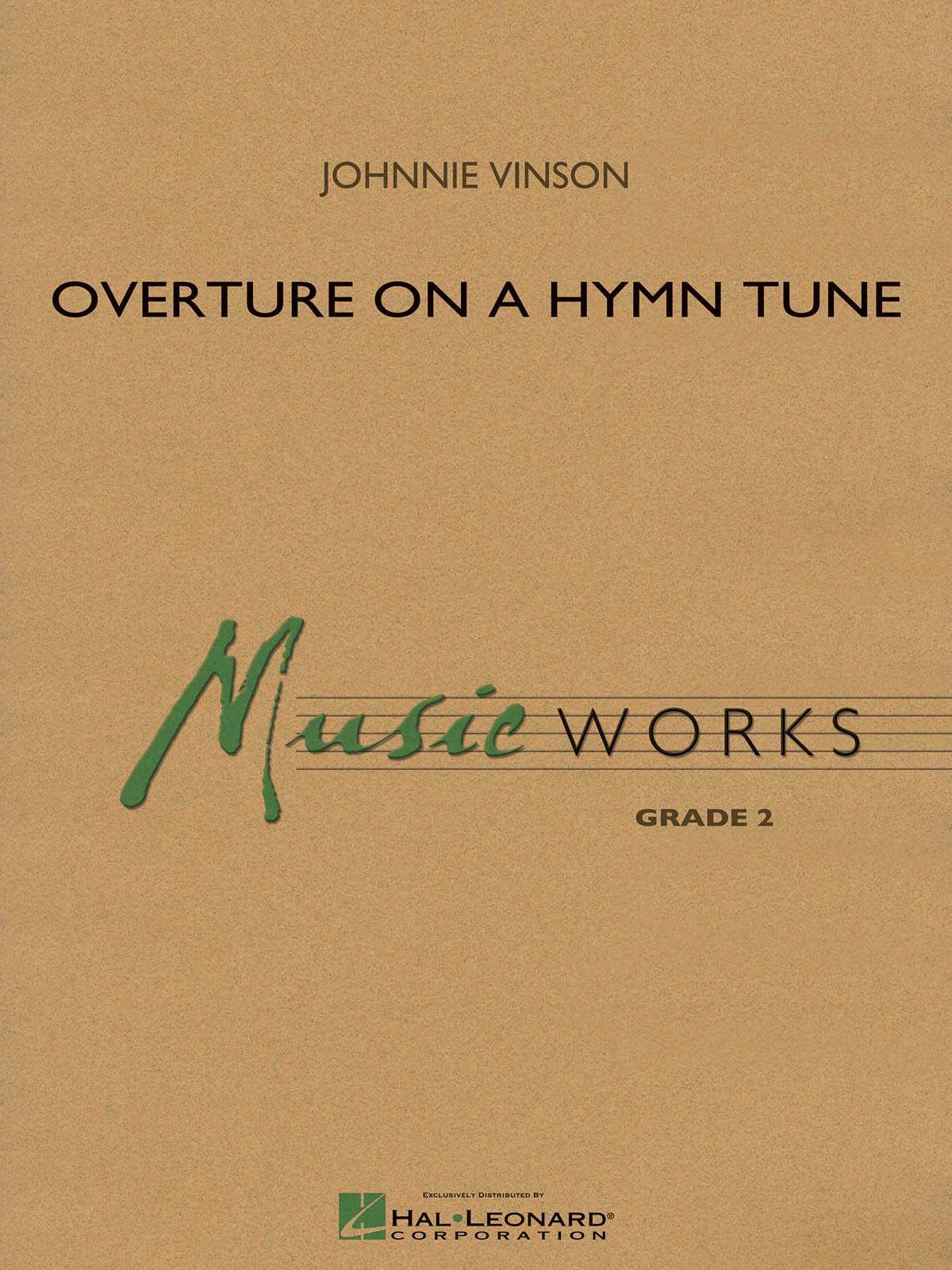 Johnnie Vinson: Overture on a Hymn Tune: Concert Band: Score & Parts